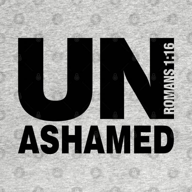 UnAshamed of the Gospel by ChristianLifeApparel